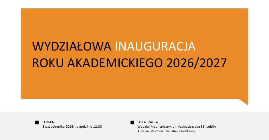 INAUGURACJA ROKU AKADEMICKIEGO 2026/2027 na Wydziale Mechanicznym